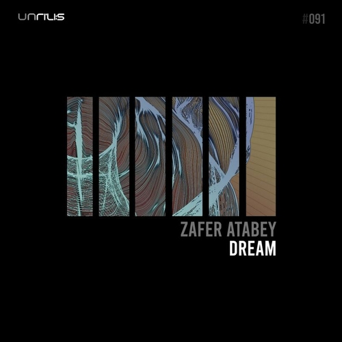 Zafer Atabey - Dream [UNRILIS091]